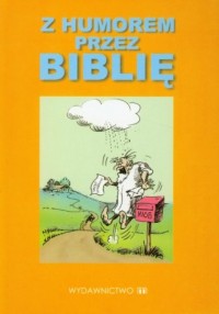 Z humorem przez Biblię - okładka książki