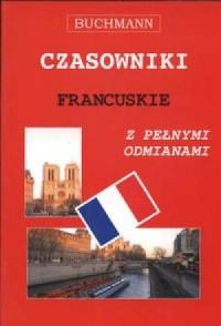 Czasowniki francuskie z pełnymi - okładka podręcznika