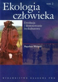 Ekologia człowieka. Podstawy ochrony - okładka książki