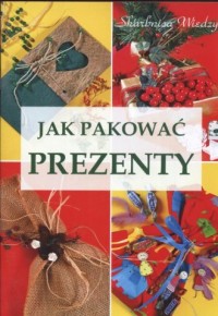 Jak pakować prezenty - okładka książki