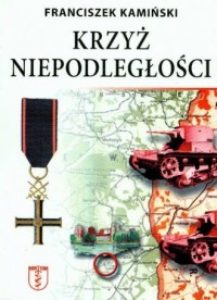 Krzyż niepodległości - okładka książki
