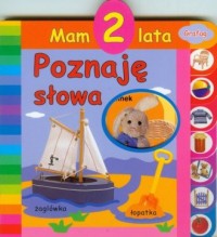 Mam 2 lata. Poznaję słowa - okładka książki