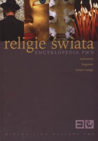 Religie świata. Encyklopedia PWN - okładka książki