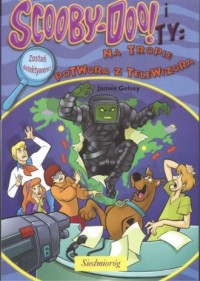 Scooby-Doo! i Ty. Na tropie Potwora - okładka książki