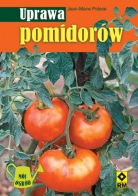 Uprawa pomidorów - okładka książki