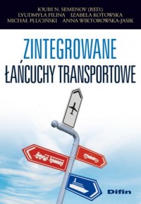 Zintegrowane łańcuchy transportowe - okładka książki