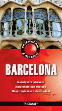Barcelona. Przewodniki z Atlasem - okładka książki