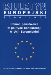 Biuletyn Europejski 2006/2007 - okładka książki