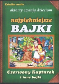 Czerwony Kapturek i inne bajki - pudełko audiobooku