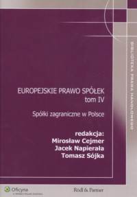 Europejskie prawo spółek. Tom 4 - okładka książki