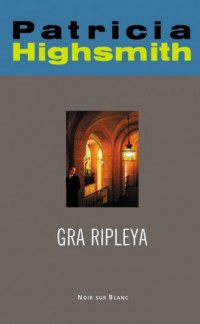 Gra Ripleya - okładka książki
