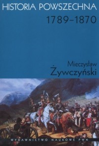 Historia powszechna 1789-1870 - okładka książki