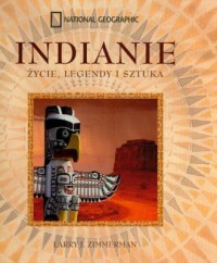 Indianie. Życie, legendy i sztuka - okładka książki