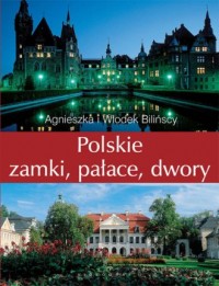 Polskie zamki, pałace, dwory - okładka książki