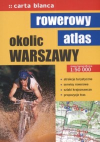 Rowerowy atlas - okolice Warszawy - okładka książki