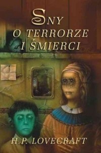 Sny o terrorze i śmierci - okładka książki