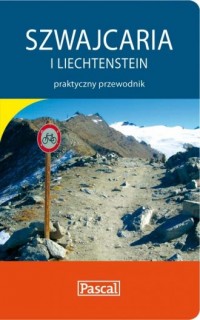 Szwajcaria i Liechtenstein. Praktyczny - okładka książki