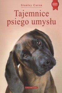 Tajemnice psiego umysłu - okładka książki