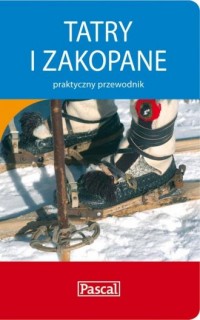 Tatry i Zakopane. Praktyczny przewodnik - okładka książki