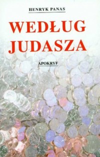 Według Judasza Apokryf - okładka książki