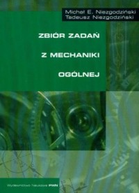 Zbiór zadań z mechaniki ogólnej - okładka książki