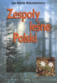 Zespoły leśne Polski - okładka książki