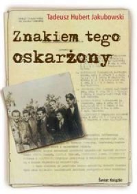 Znakiem tego oskarżony - okładka książki