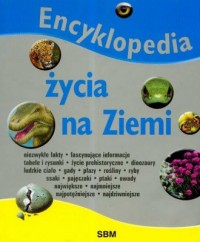 Encyklopedia życia na Ziemi - okładka książki