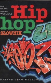 Hip - hop. Słownik - okładka książki