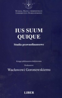 Ius suum quique. Studia prawnofinansowe - okładka książki