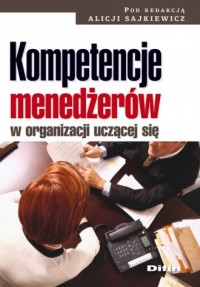 Kompetencje menedżerów w organizacji - okładka książki