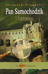 Pan Samochodzik i... Fantomas - okładka książki