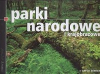 Parki narodowe i krajobrazowe - okładka książki