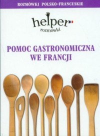 Pomoc gastronomiczna we Francji. - okładka podręcznika