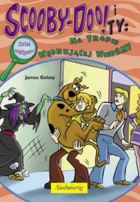 Scooby-Doo i Ty. Na tropie Wędrującej - okładka książki