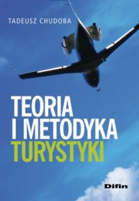 Teoria i metodyka turystyki - okładka książki
