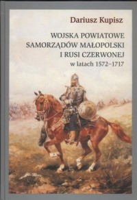 Wojska powiatowe samorządów Małopolski - okładka książki
