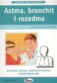Astma, bronchit i rozedma - okładka książki