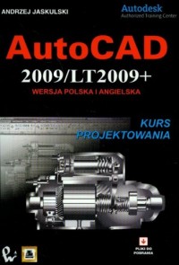 AutoCAD 2009/LT2009. Wersja polska - okładka książki