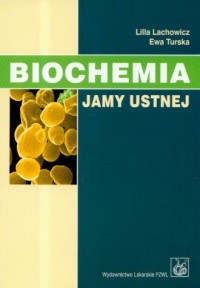 Biochemia jamy ustnej - okładka książki