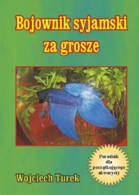 Bojownik syjamski za grosze - okładka książki