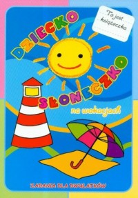 Dziecko Słoneczko na wakacjach - okładka książki