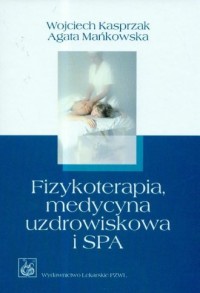 Fizykoterapia medycyna uzdrowiskowa - okładka książki