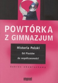 Historia Polski. Powtórka z gimnazjum. - okładka podręcznika