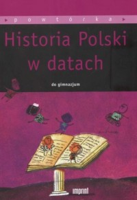 Historia Polski w datach do gimnazjum - okładka podręcznika