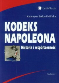 Kodeks Napoleona. Historia i współczesność - okładka książki