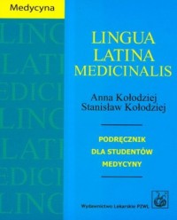 Lingua Latina Medicinalis. Podręcznik - okładka książki