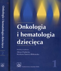 Onkologia i hematologia dziecięca. - okładka książki