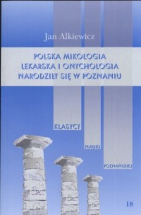 Polska mikologia lekarska i onchologia - okładka książki