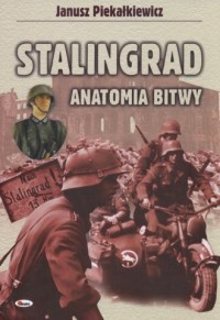 Stalingrad. Anatomia bitwy - okładka książki